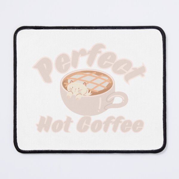 Item preview, perfect Coffee hot  - cat drinking coffee designed and sold by AnimalWorldArtt.