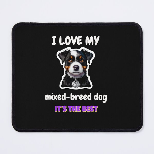 Artikelvorschau, Ich liebe meinen Mischlingshund, er ist der Beste entworfen und verkauft von PrintWearCol.