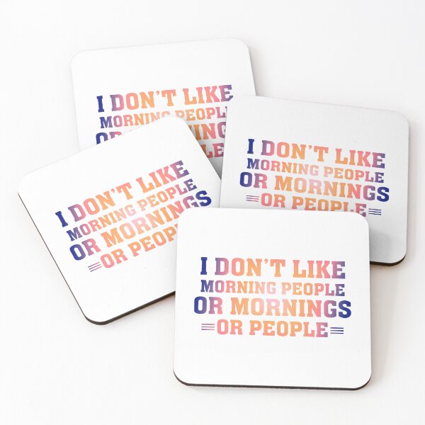 Item preview, I don't Like Morning People or Mornings or People designed and sold by franktact.