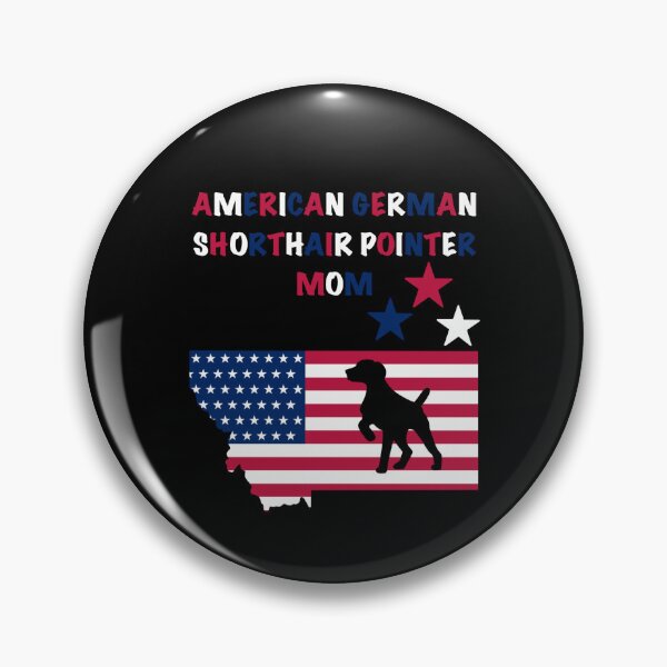 Item preview, Montana USA GSP Mom designed and sold by Horsequeenozie.