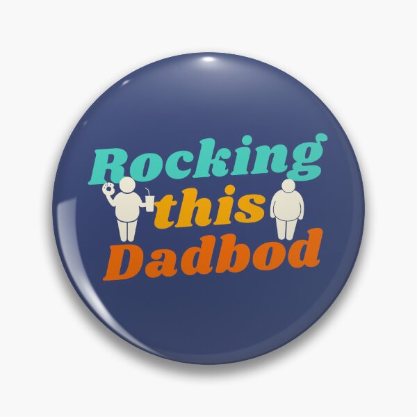 Item preview, Rocking this Dadbod designed and sold by KahlenDeveraux.