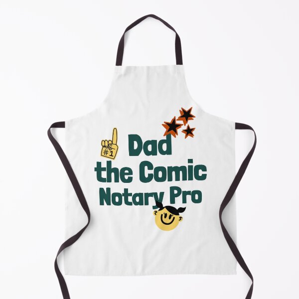 Item preview, Dad, the comic notary pro. Notary Public designed and sold by Analee & K.