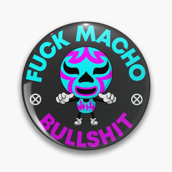 Item preview, Fuck Macho Bullshit - Embrace Femininity designed and sold by Picket Club.