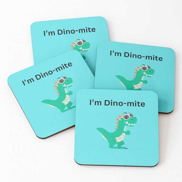 Item preview, I'm Dino-mite designed and sold by Moncrieff0713.