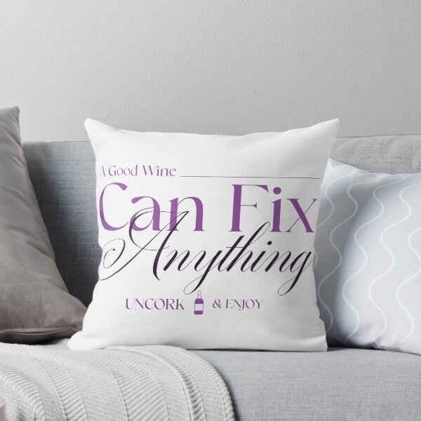 Item preview, A good wine can fix anything - uncork and enjoy designed and sold by LidaRayArt.