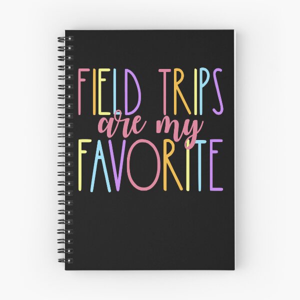 Item preview, Field Trips Are My Favorite Student Teacher Field Trip Gear designed and sold by DynamicDesign.