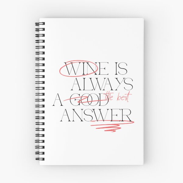 Item preview, Wine is always a good answer designed and sold by LidaRayArt.