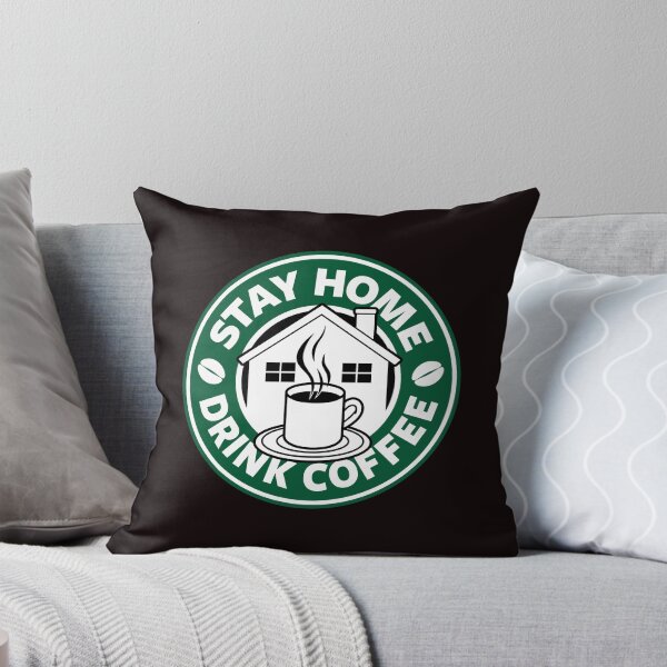 Item preview, Stay Home Drink Coffee Coffee Drinkers Slogan designed and sold by BoggsNicolasArt.