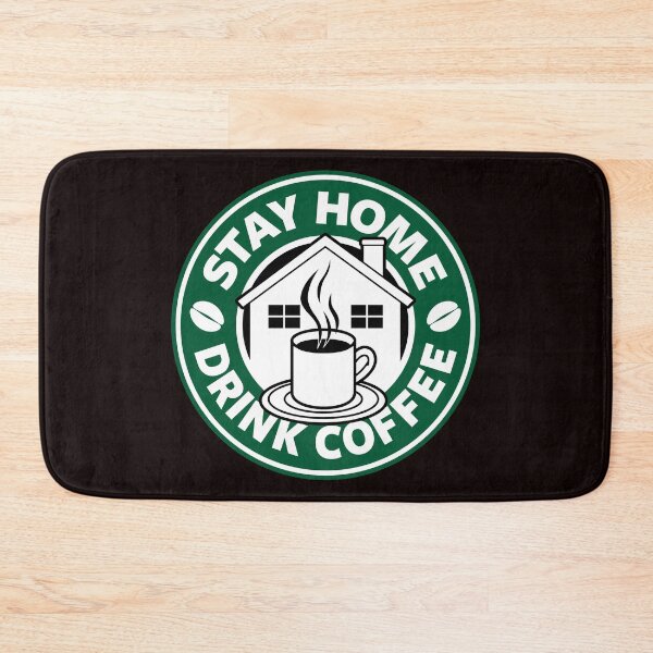 Item preview, Stay Home Drink Coffee Coffee Drinkers Slogan designed and sold by BoggsNicolasArt.