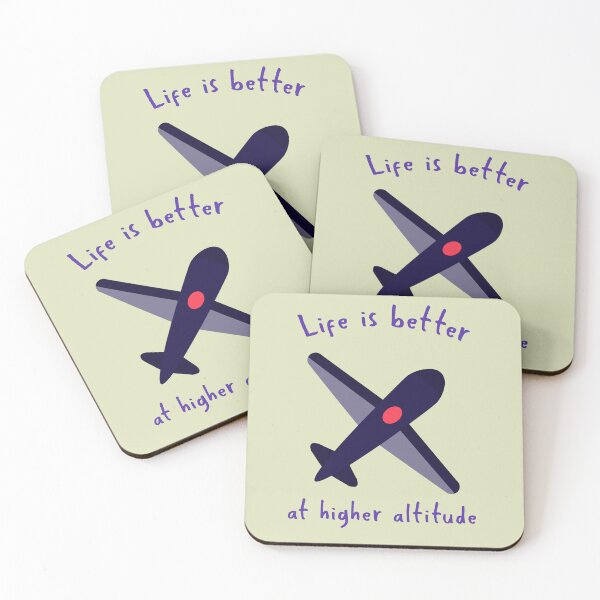 Item preview, Life is better at higher Altitude designed and sold by Wings in Air.