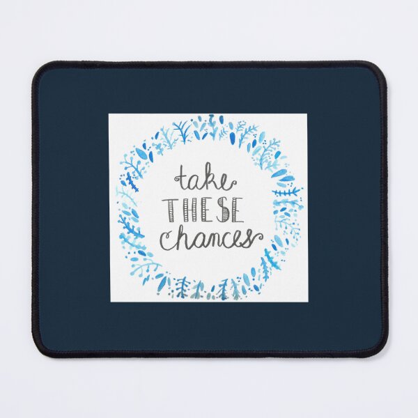 Item preview, Take These Chances    designed and sold by kiamedm585.