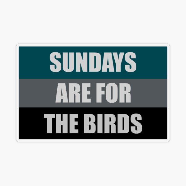 Sundays are for the Birds Eagles Watching Throwback Sticker by TeeCreations