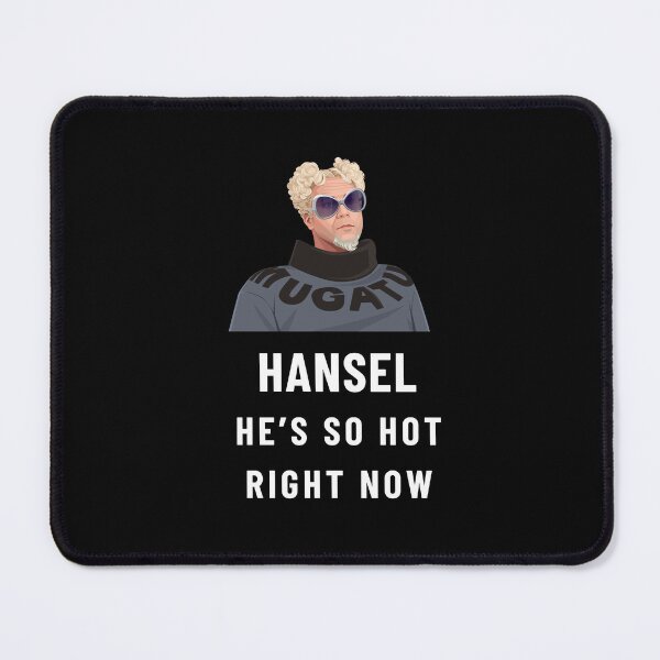 Item preview, Hansel, he's so hot right now designed and sold by Primotees.