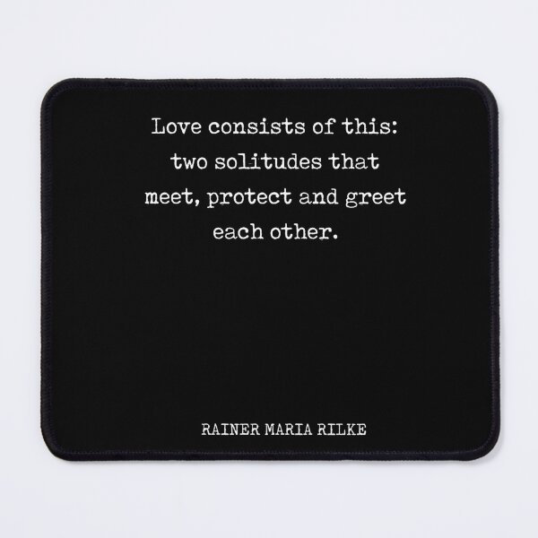 Item preview, Love consists of This - Rainer Maria Rilke Quote - Typewriter Print 2 designed and sold by Studio Grafiikka.