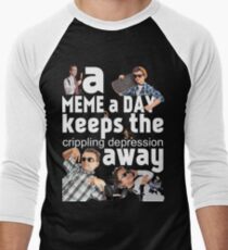 A Meme a Day Keeps the crippling depression away Men's Baseball ¾ T-Shirt
