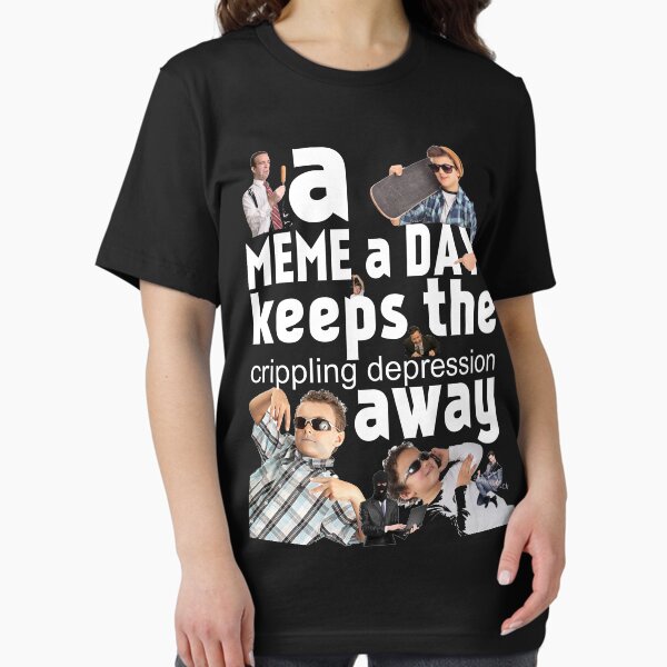 Item preview, A Meme a Day Keeps the crippling depression away designed and sold by ThatGuyScout.