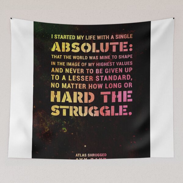 Item preview, I started my life with a single absolute - Ayn Rand - Atlas Shrugged Quote 03 - Typographic Print designed and sold by Studio Grafiikka.