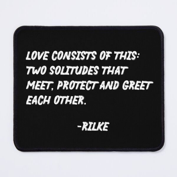 Item preview, Love consists of This - Rainer Maria Rilke Quote - Typography Print 2 designed and sold by Studio Grafiikka.