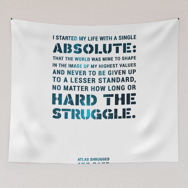 Item preview, I started my life with a single absolute - Ayn Rand - Atlas Shrugged Quote 02 - Typographic Print designed and sold by Studio Grafiikka.