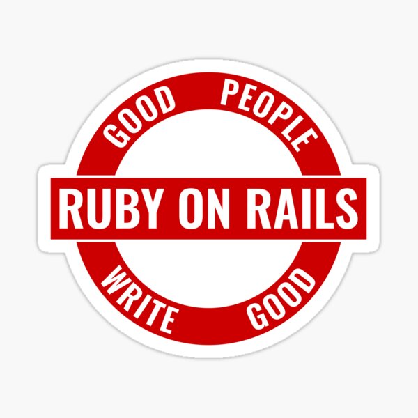 Item preview, Good People Write Good Ruby on Rails Sticker designed and sold by kartedrop.