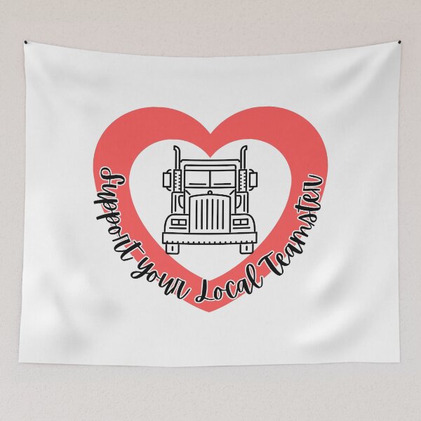 Item preview, Support Your Local Teamster l Red Heart designed and sold by GabbyC03.