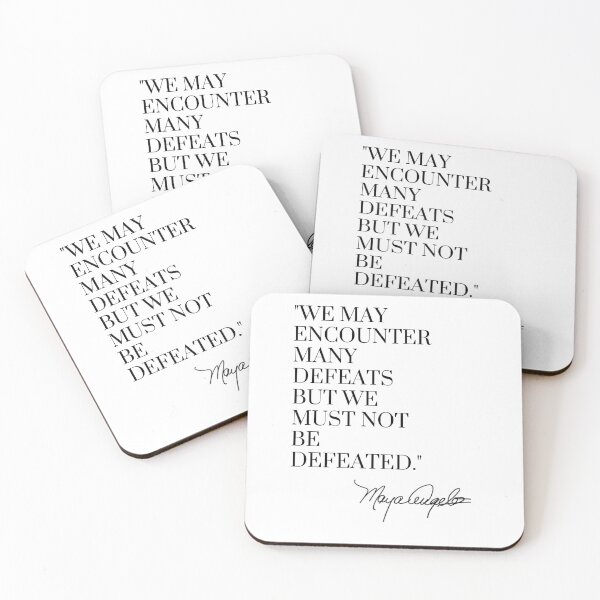 Item preview, Maya Angelou Quote designed and sold by jjr1738.