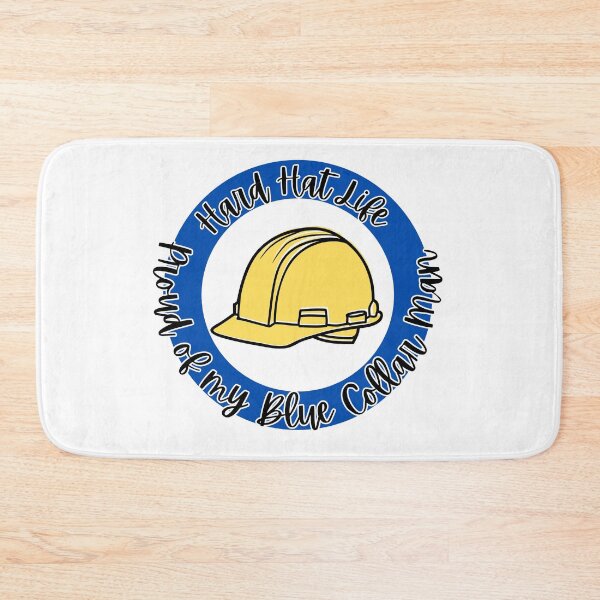 Item preview, Hard Hat Life l Proud of my Blue Collar Man l Blue designed and sold by GabbyC03.
