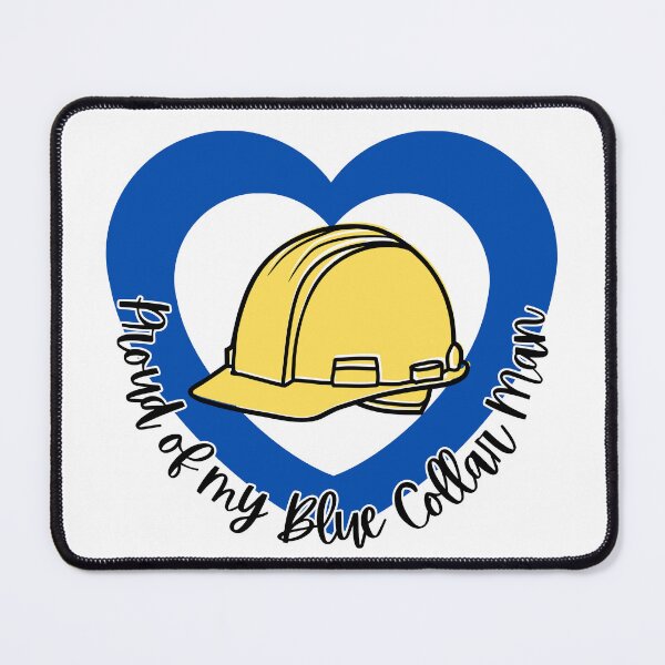 Item preview, Proud Of My Blue Collar Man l Blue Heart designed and sold by GabbyC03.