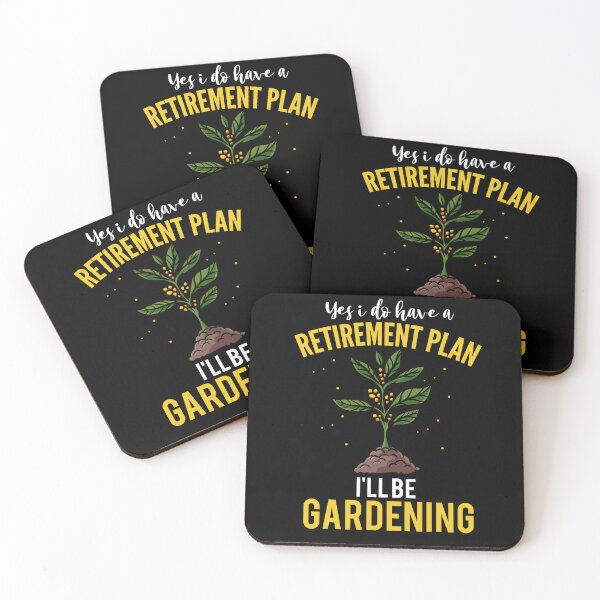 Item preview, Yes I Do Have A Retirement Plan Gardening Plants designed and sold by Pubi.