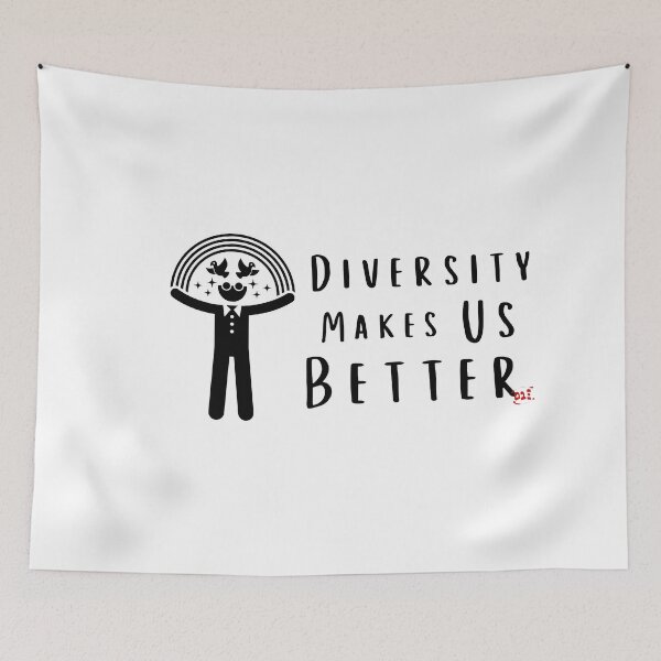 Item preview, Diversity Makes Us Better / RoYuMi designed and sold by royumi.