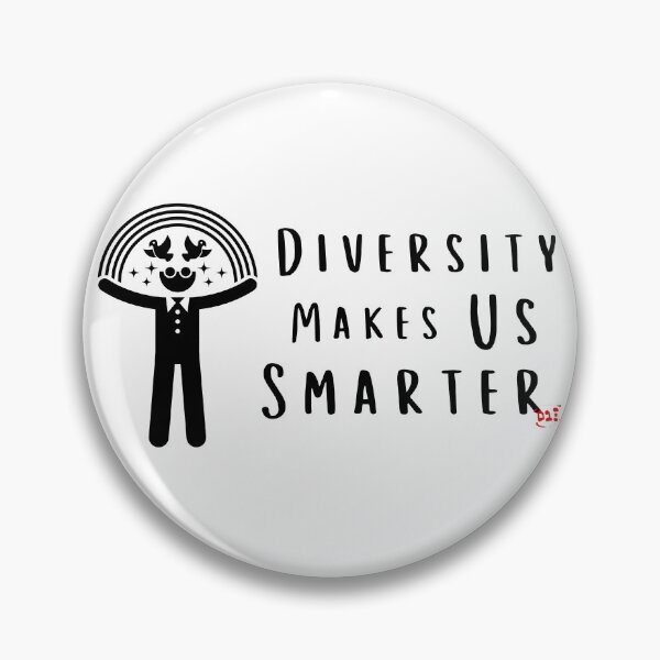 Item preview, Diversity Makes Us Smarter / RoYuMi designed and sold by royumi.