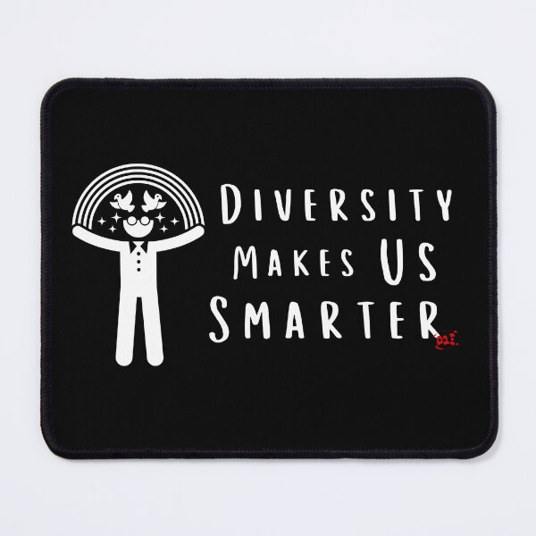 Item preview, Diversity Makes Us Smarter (dark) / RoYuMi designed and sold by royumi.