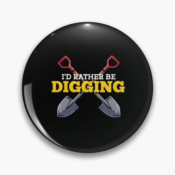 Item preview, I'd Rather Be Treasure Hunting Metal Detecting  designed and sold by Pubi.