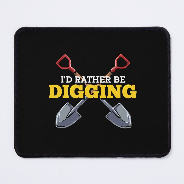 Item preview, I'd Rather Be Treasure Hunting Metal Detecting designed and sold by Pubi.