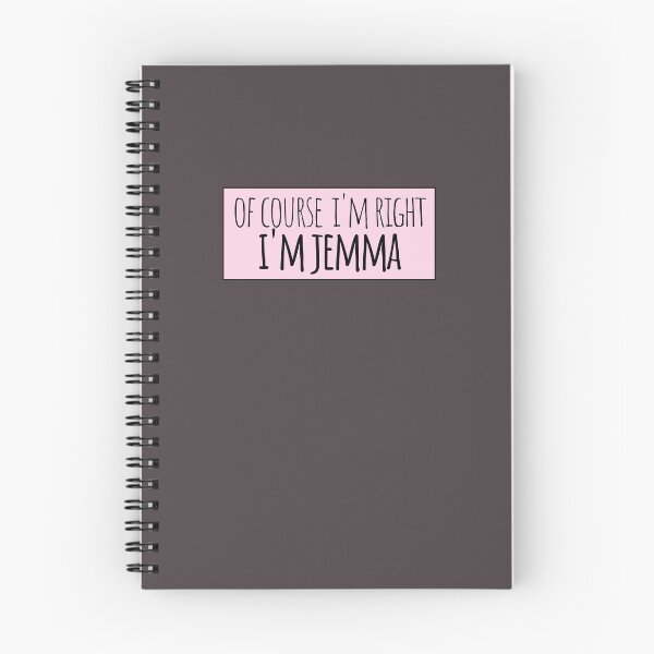 Item preview, Of Course I'm Right I'm Jemma Funny Personalized designed and sold by kindxinn.