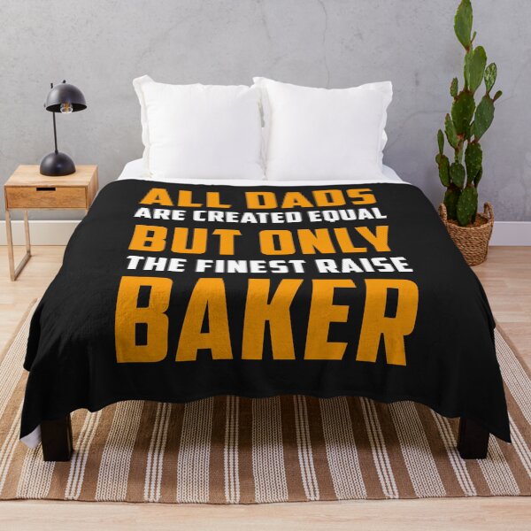 Item preview, All Dads are created Equal but only the finest raise Baker designed and sold by JameJoyDesigner.