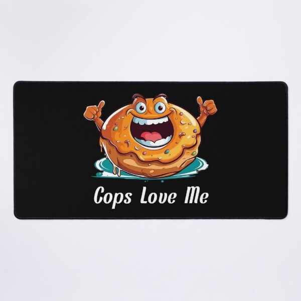 Item preview, Cartoon-style Donut - "Cops Love Me" designed and sold by SADStyleDesigns.