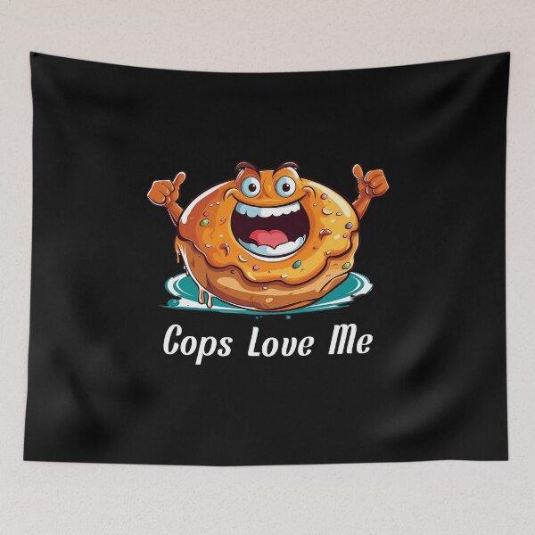 Item preview, Cartoon-style Donut - "Cops Love Me" designed and sold by SADStyleDesigns.