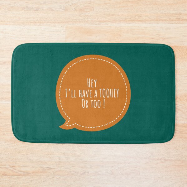 Item preview, Hey Ill Have a Toohey or Too  designed and sold by DeangeloHand.