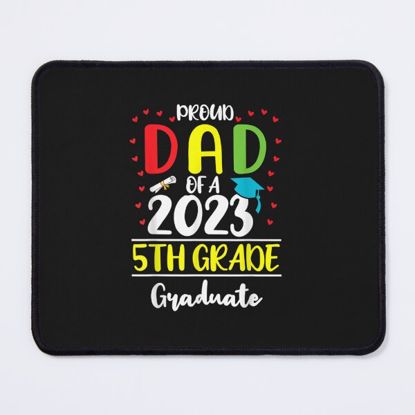 Item preview, Proud Dad of a Class of 2023 5th Grade Graduate designed and sold by domitrovi.