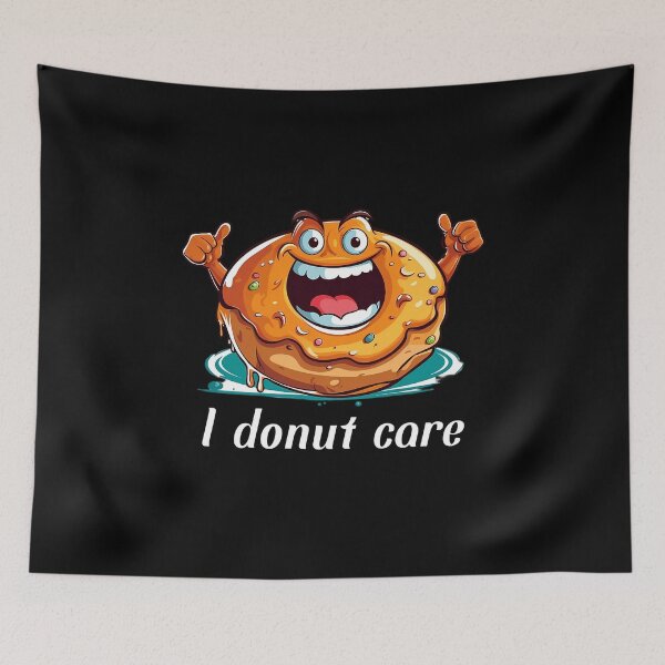 Item preview, Cartoon-style Donut - "I Donut Care" designed and sold by SADStyleDesigns.