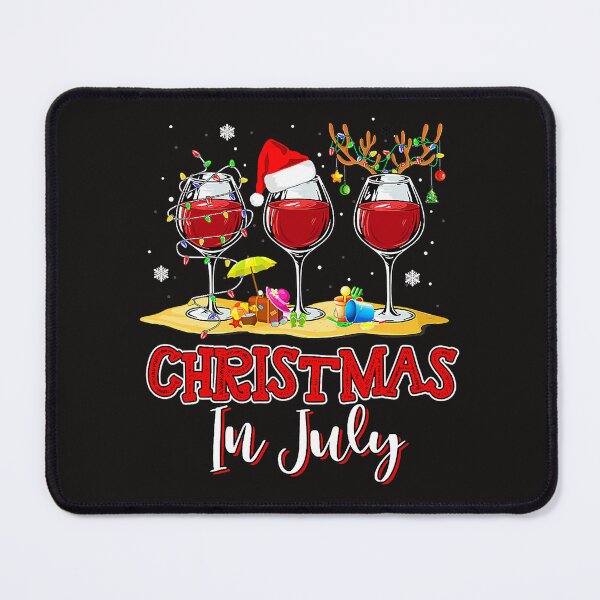 Item preview, Christmas in July Three Glass Of Red Wine Summer Party designed and sold by SeemaShenoy.
