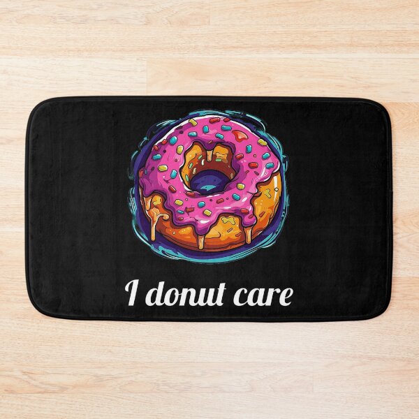 Item preview, Delicious Pink Glazed Donut - "I Donut Care" designed and sold by SADStyleDesigns.