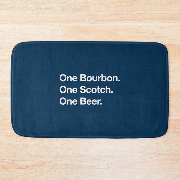 Item preview, One Bourbon. One Scotch. One Beer. designed and sold by nowleshun.