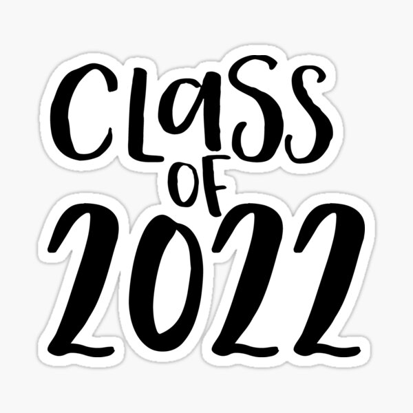 Class of 2022 Sticker