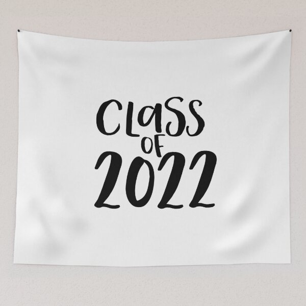 Item preview, Class of 2022 designed and sold by randomolive.