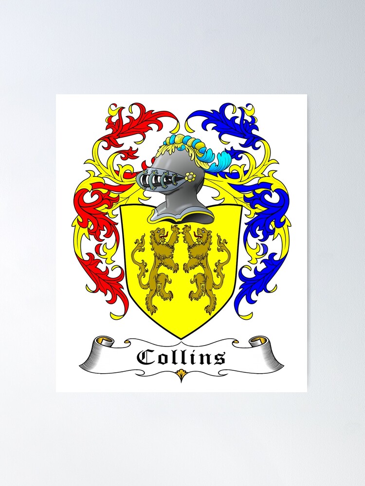 Collins Family Crest and Motto Poster for Sale by Hibernia29