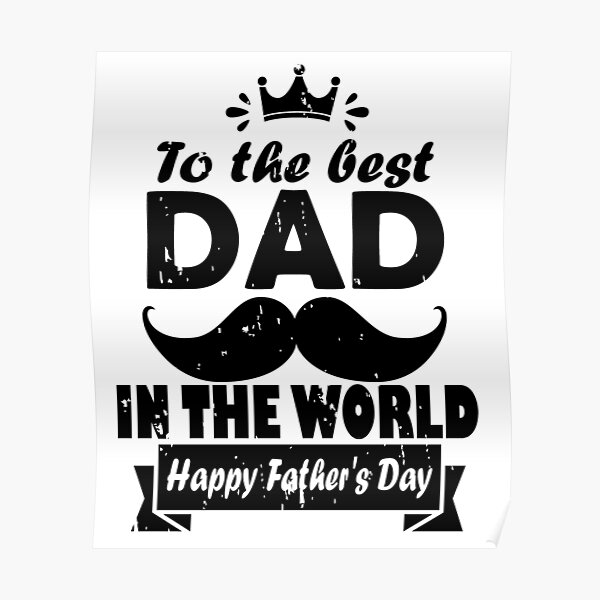 Happy Father's Day - Hat and Moustache Poster for Sale by