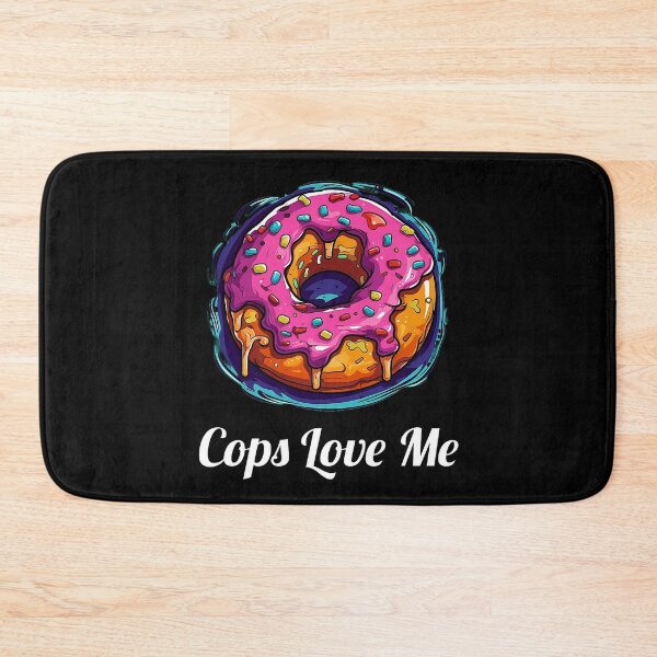 Item preview, Delicious Pink Glazed Donut - "Cops Love Me" designed and sold by SADStyleDesigns.