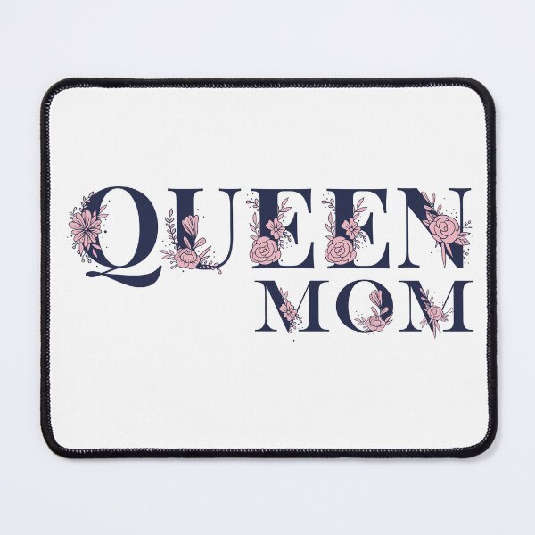 Item preview, Queen Mom designed and sold by mcxgr.